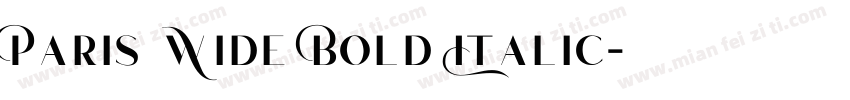 Paris Wide Bold Italic字体转换